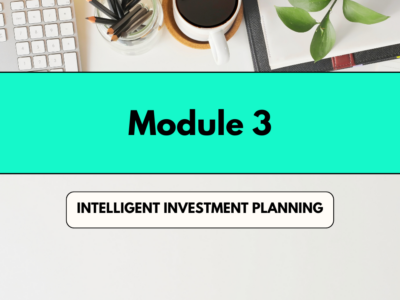 MODULE 3:💰Intelligent Investment Planning